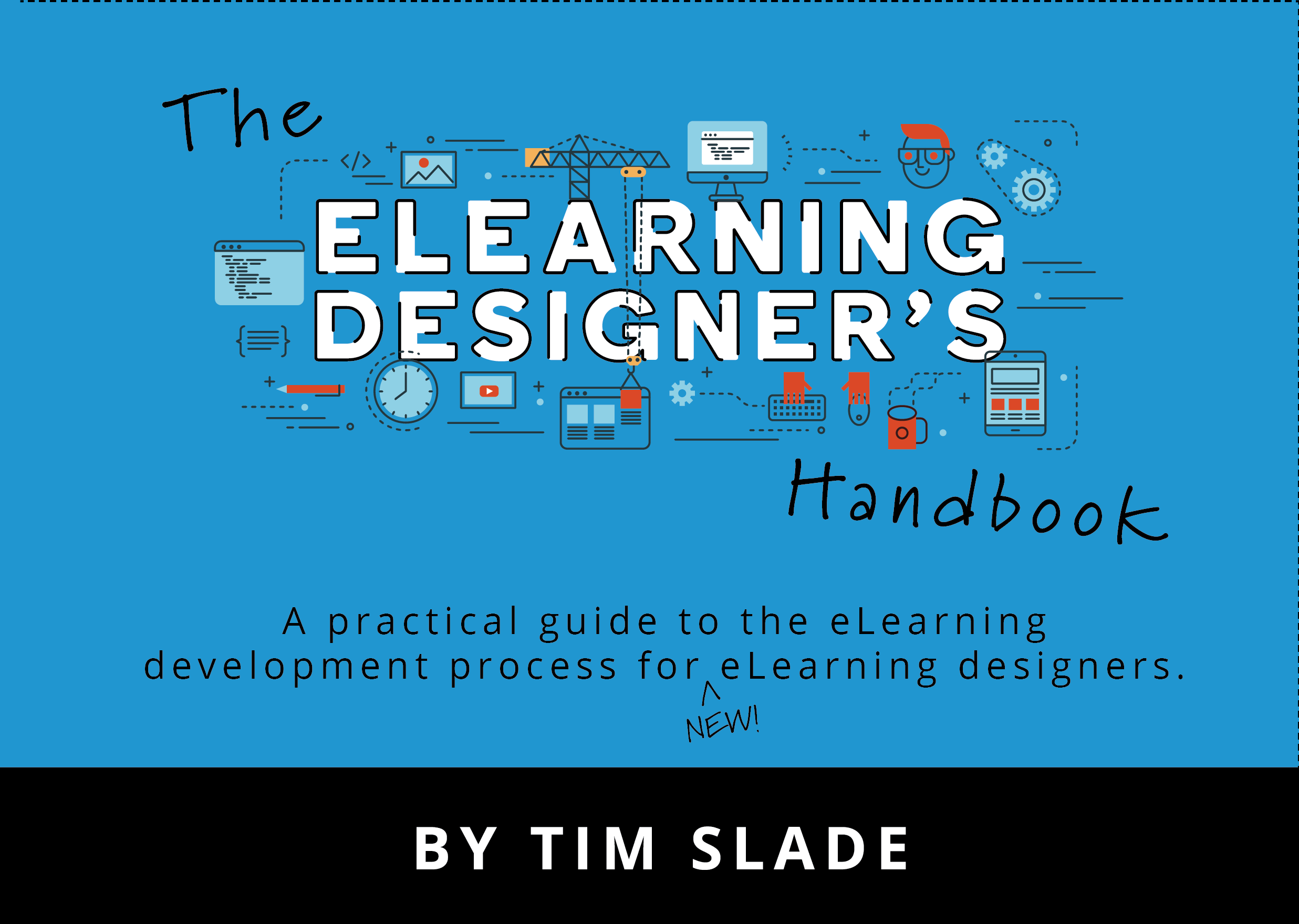 the eLearning designer's handbook by tim slade