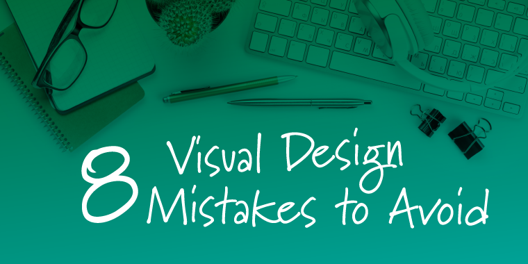 visual design mistakes to avoid when designing eLearning by tim slade