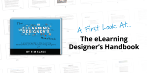 The eLearning Designer's Handbook by Tim Slade