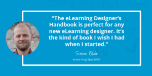 The eLearning Designer's Handbook by Tim Slade