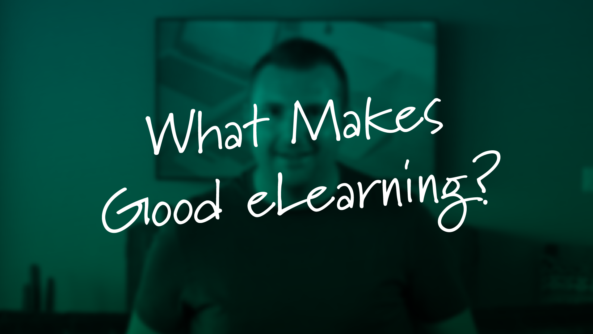 what makes good eLearning by tim slade
